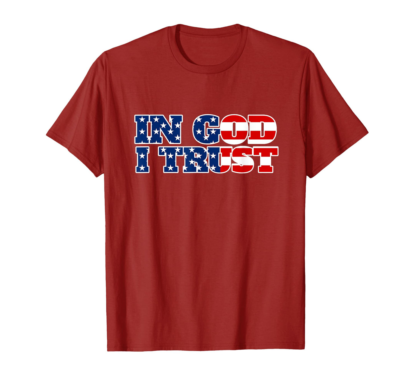 In God I Trust T-Shirt - Religious Jesus Christ American Tee