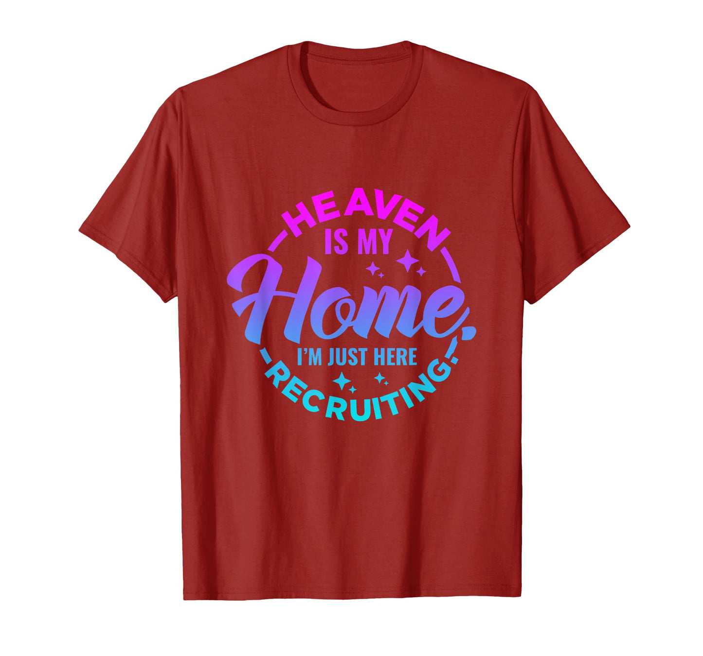 Heaven Is My Home Christian Religious Jesus T-Shirt