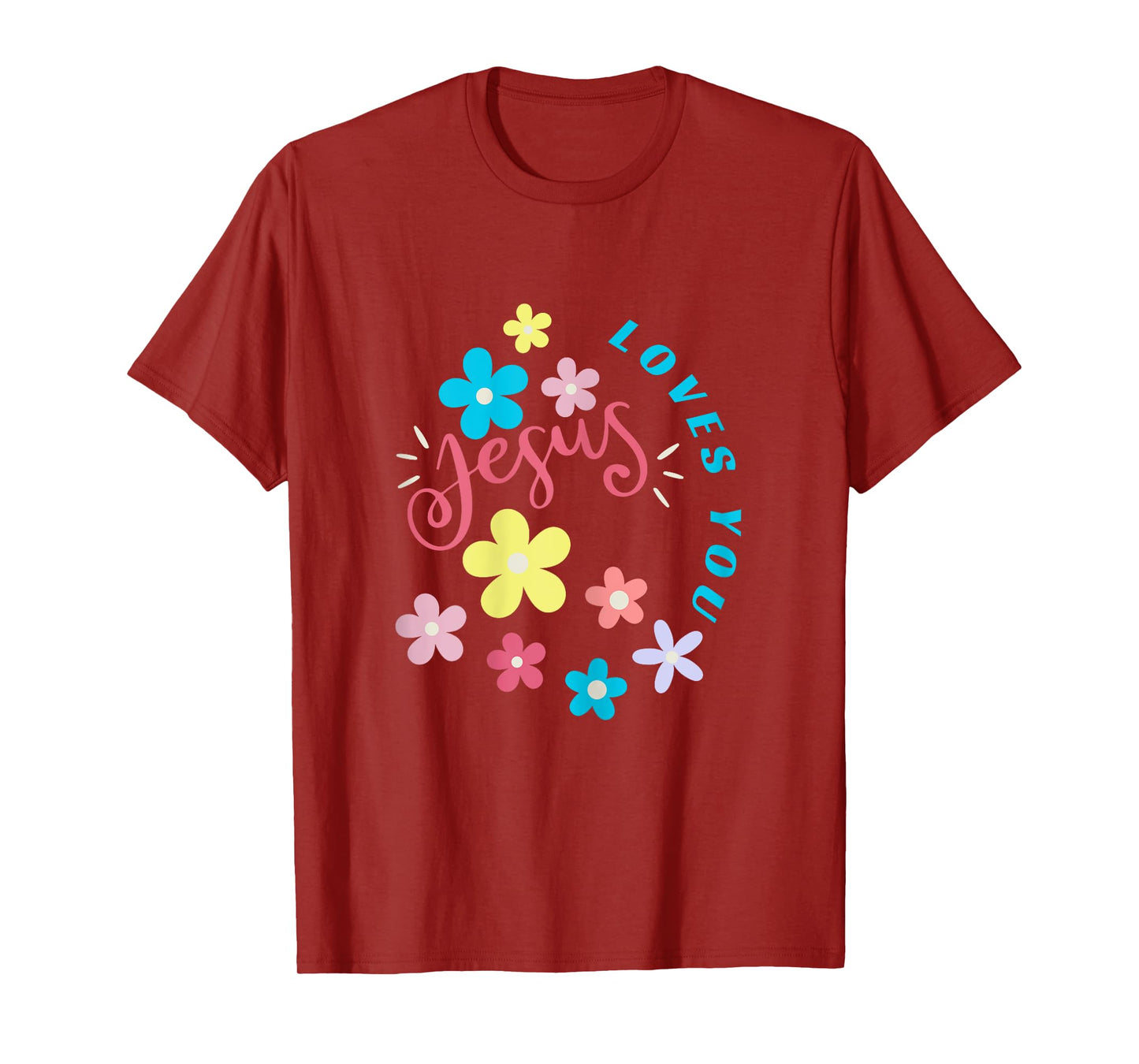 Jesus Loves You - Soft Pastel Flowers T-Shirt