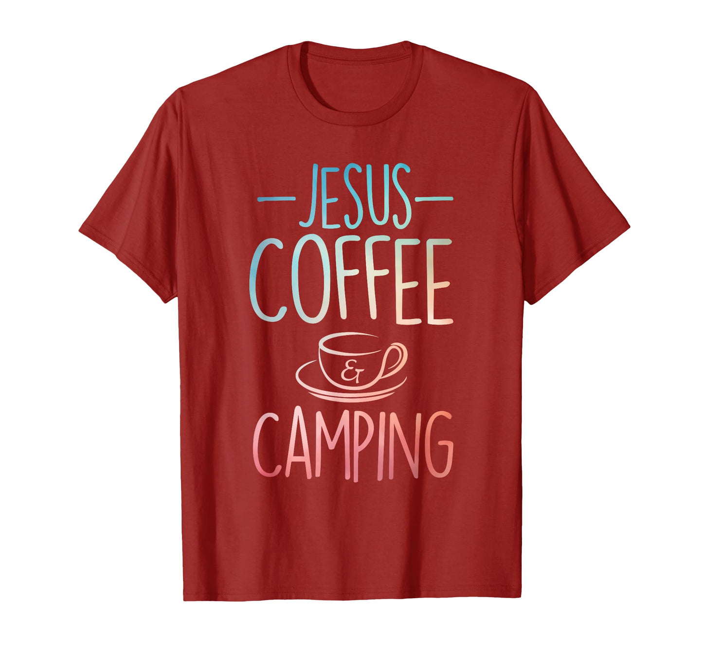 Cool Jesus Coffee Camping Art For Men Women Camping Themed T-Shirt