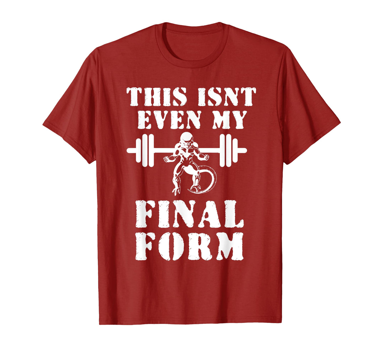 This isn't even my Final Form Gym T-shirt T-Shirt