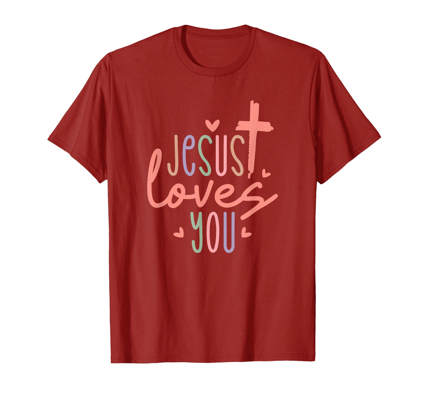 Jesus Loves You - Christian Religious Catholic T-Shirt