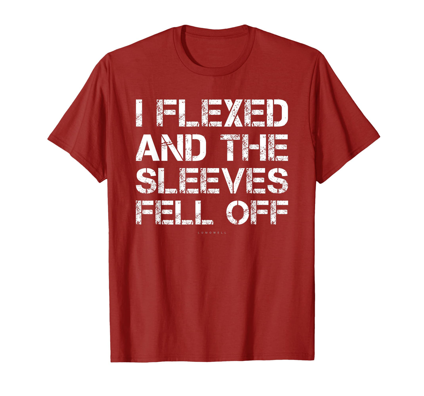 I Flexed And The Sleeves Fell Off Tshirts. Funny Gym T-Shirt