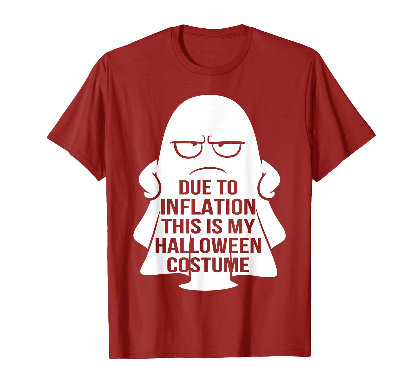 Due to Inflation this is my Halloween Costume T-Shirt