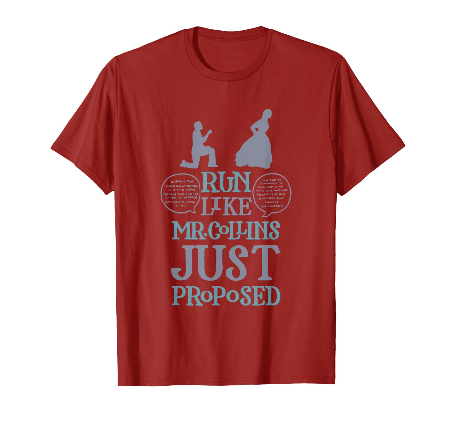 Run Like Mr. Collins Just Proposed Funny Books and Running T-Shirt
