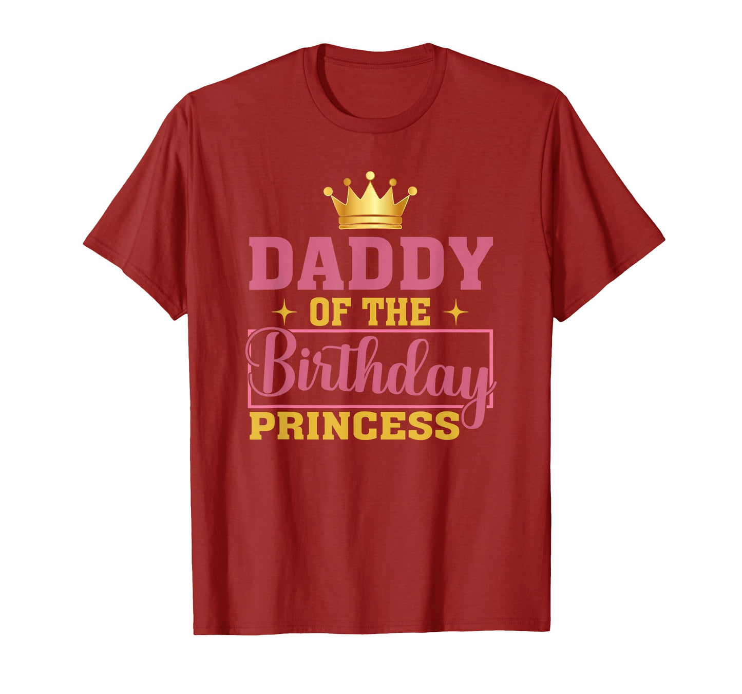 Daddy Of The Birthday Princess Birthday Girl Kid Family T-Shirt