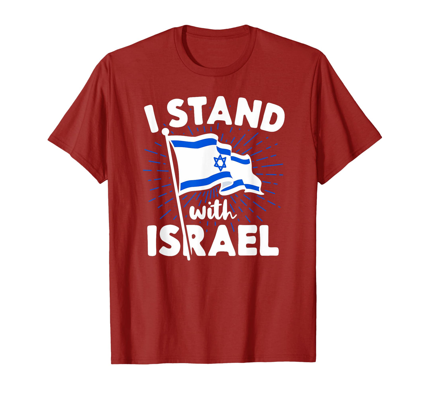 I Stand With Israel Flag Jewish Freedom Solidarity Gift Idea T-Shirt