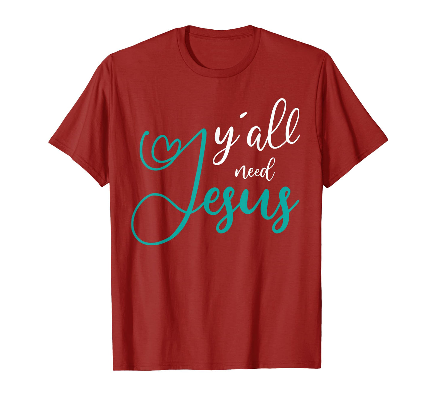 Yall need Jesus T-Shirt