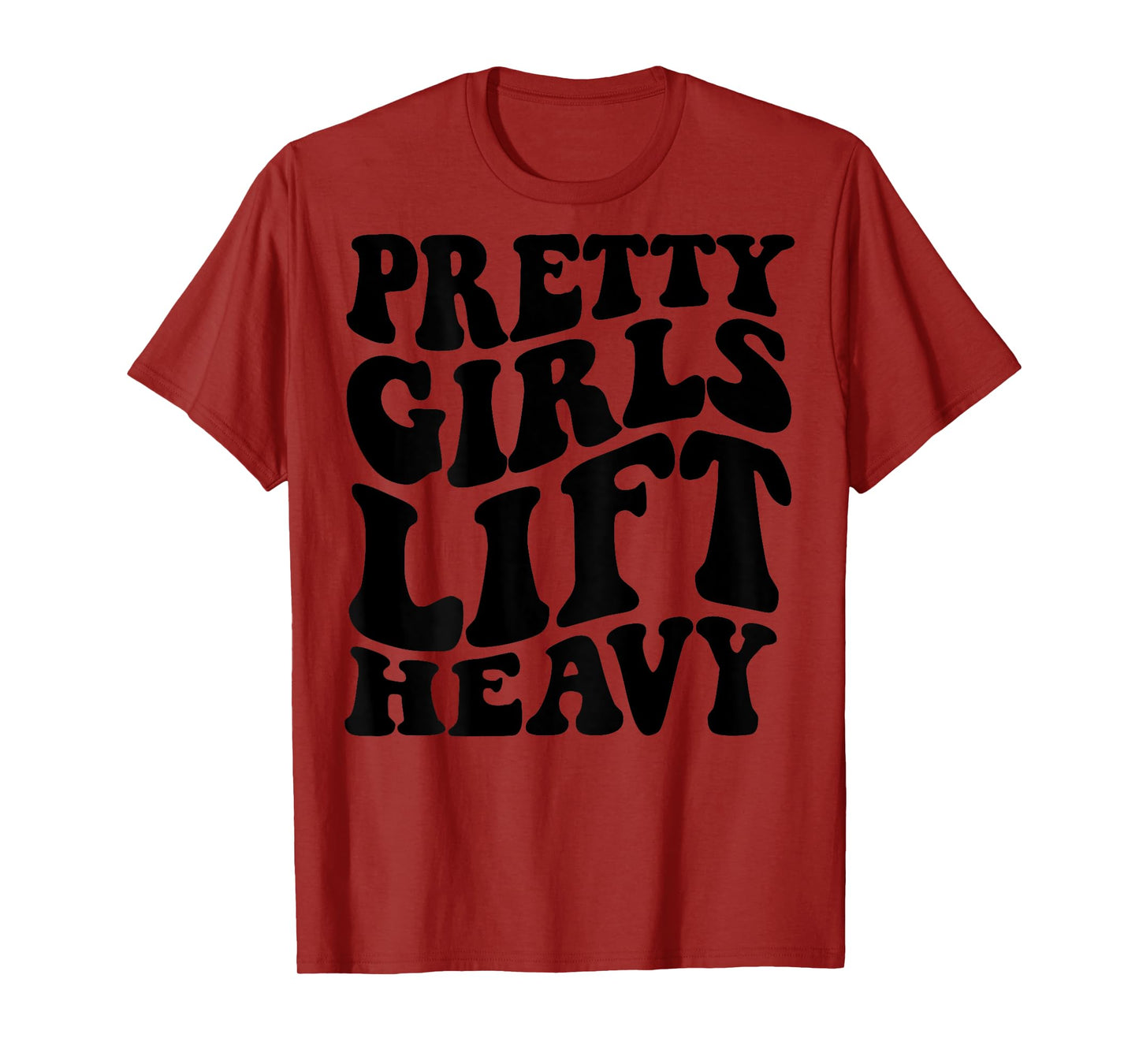 Pretty Girls Lift Heavy Funny Gym Lover Vintage Workout T-Shirt