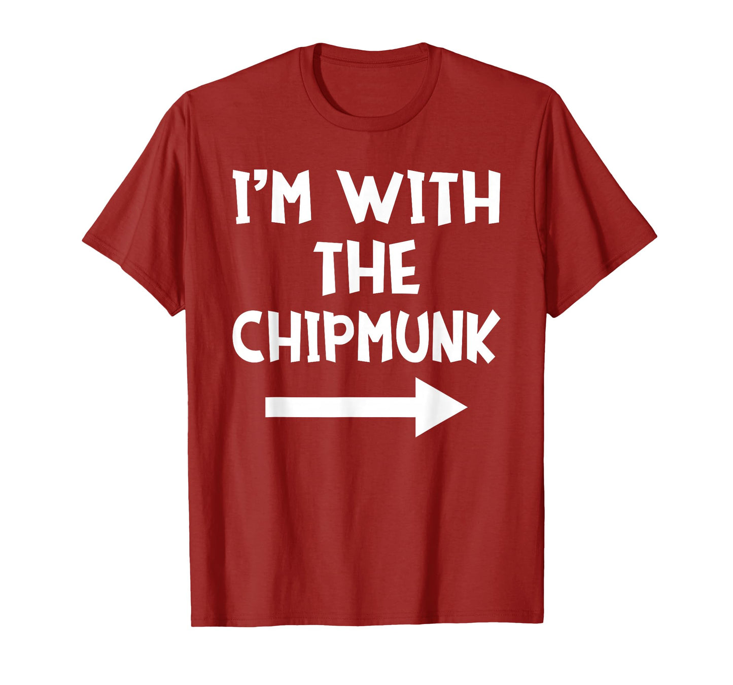 I'm With The Chipmunk Matching Couple Halloween Costume T-Shirt