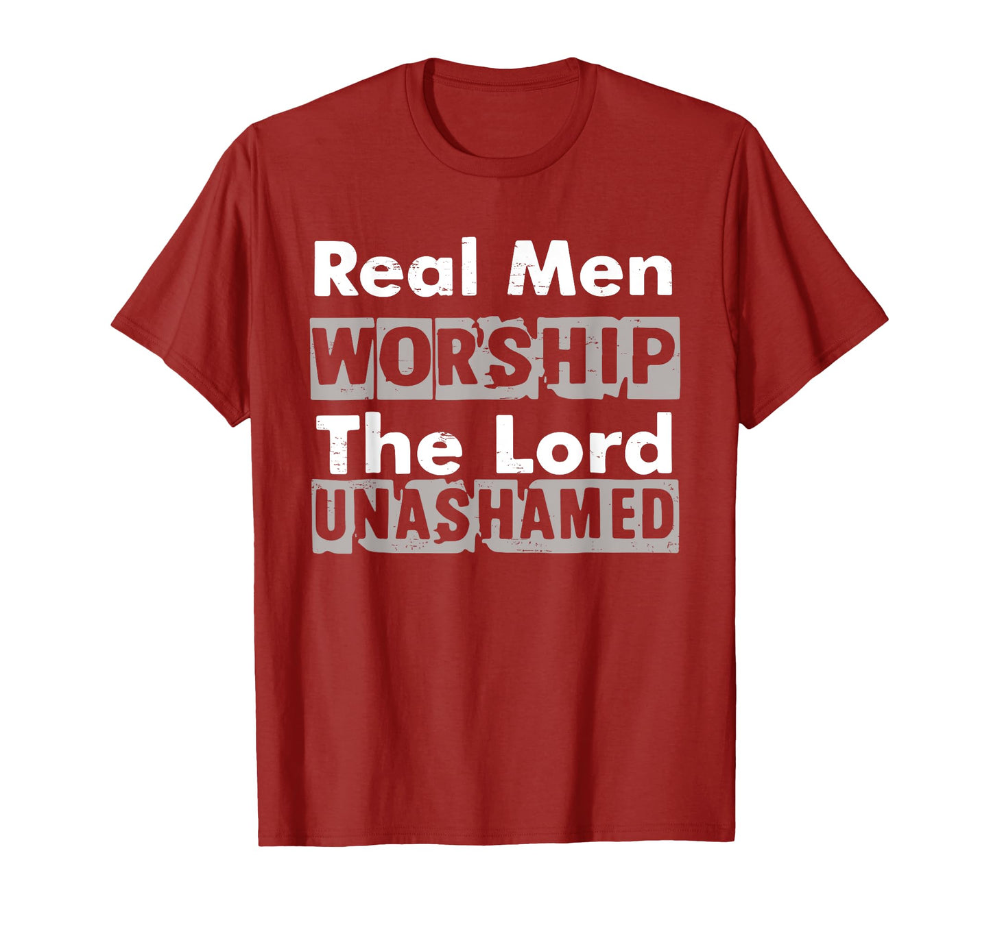 Real Men Worship The Lord Unashamed Retro God Jesus Faith T-Shirt