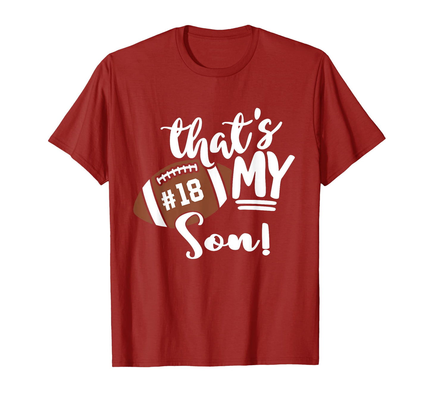 That's My Son Football 18 Jersey Number Vintage Mom Dad T-Shirt