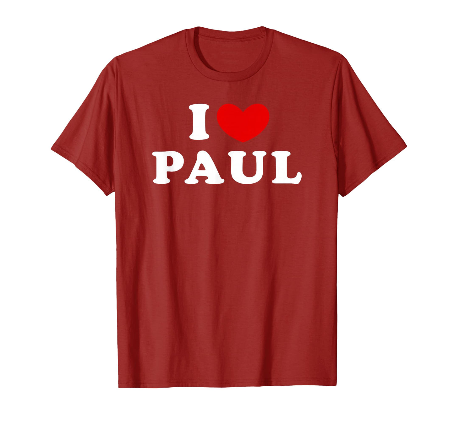 I Love Paul, I Heart Paul T-Shirt