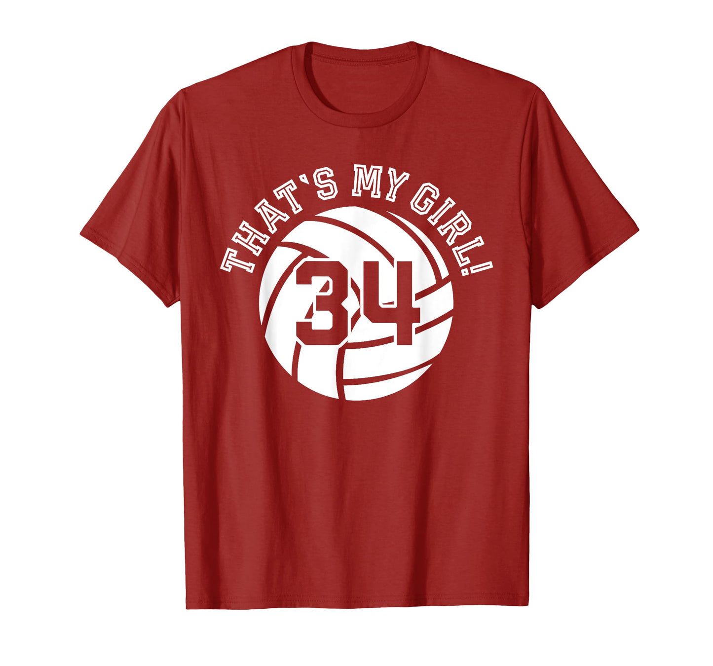 That's My Girl #34 Volleyball Player Mom Dad Kids School Fan T-Shirt