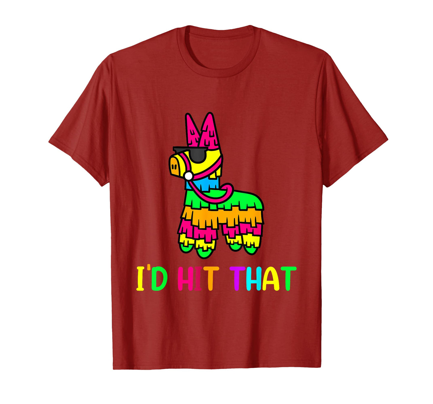 I'd Hit That Cool Cinco de mayo Pinata Cartoon Anime Graphic T-Shirt