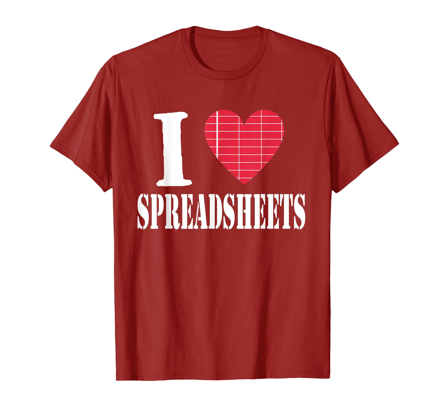 Accountant Bookkeeper Tshirt I Love Spreadsheets Tee Shirt