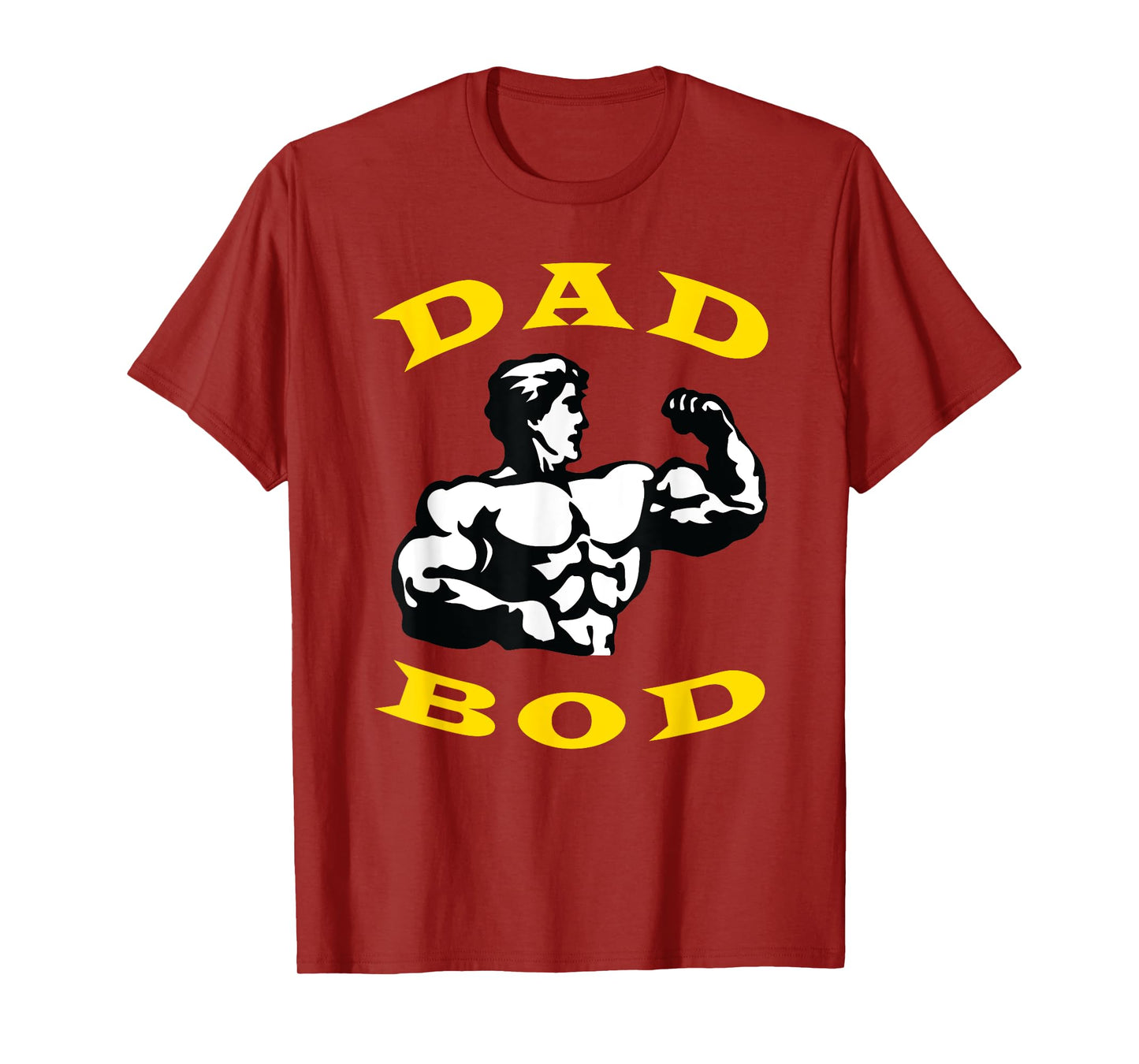 Fathers Day Shirt | Dad Bod T-Shirt | Funny Gym Shirts T-Shirt
