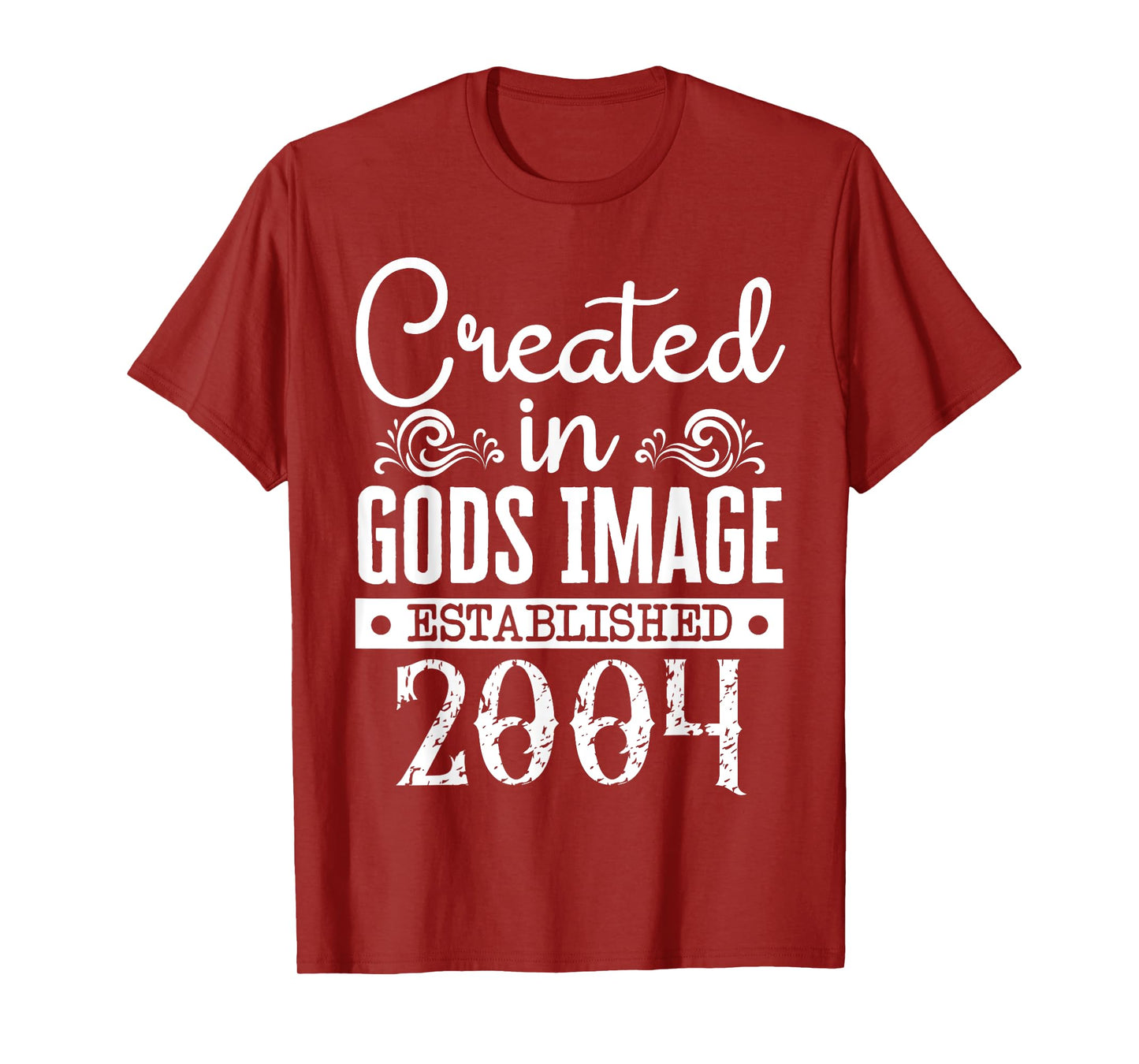 Created In Gods Image Established 2004 Religious Christian T-Shirt
