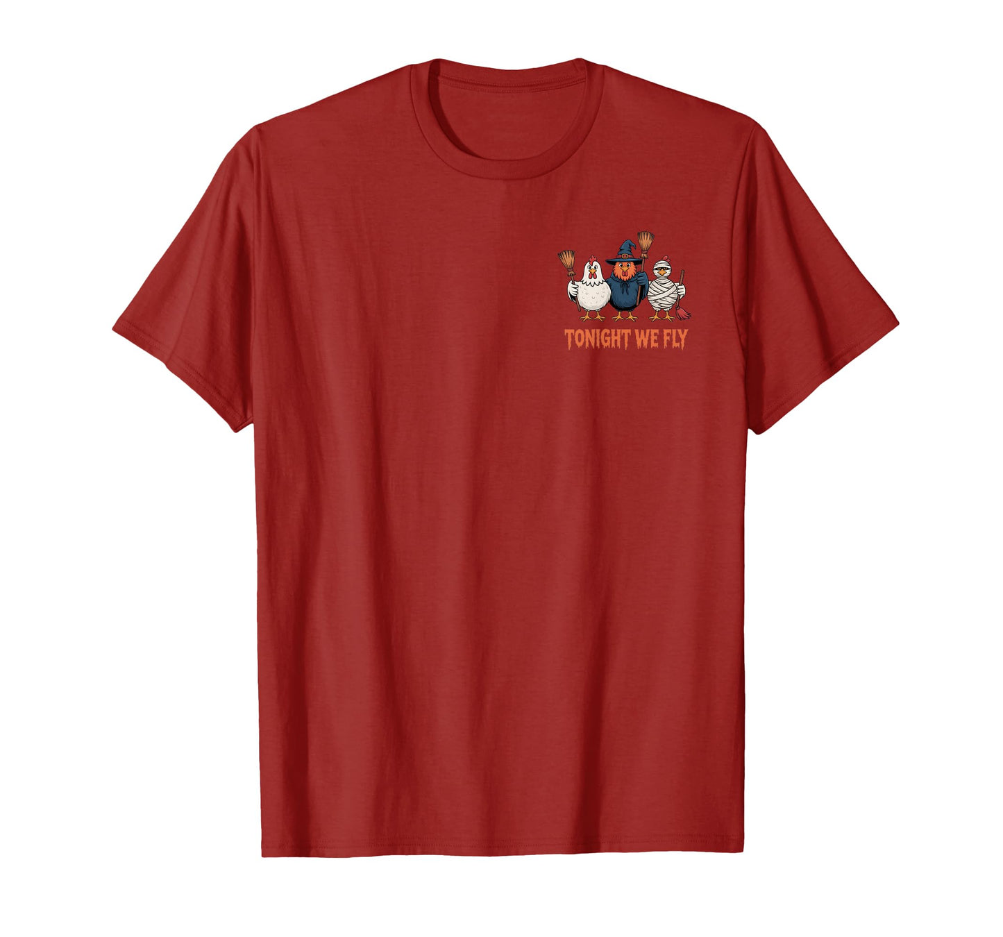 Tonight We Fly Funny Chicken Witch Halloween Lovers Humor T-Shirt