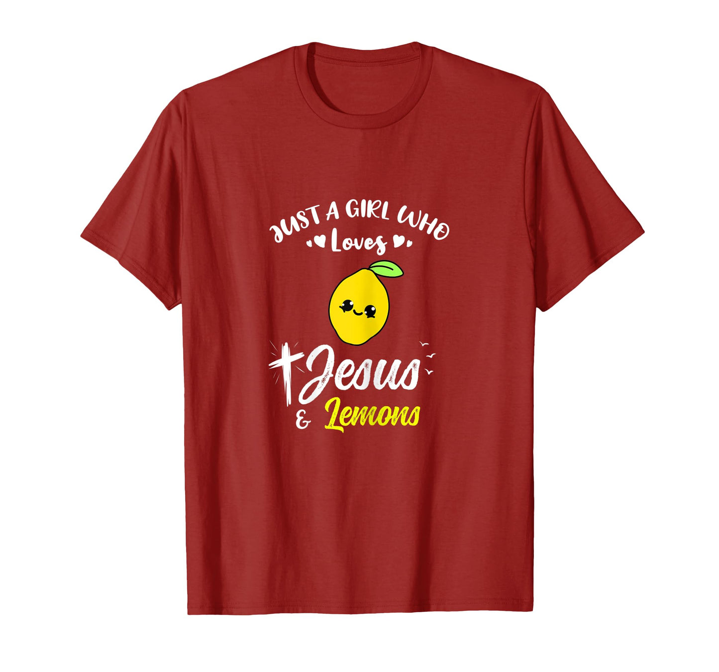 Just A Girl Who Loves Jesus And Lemons T-Shirt