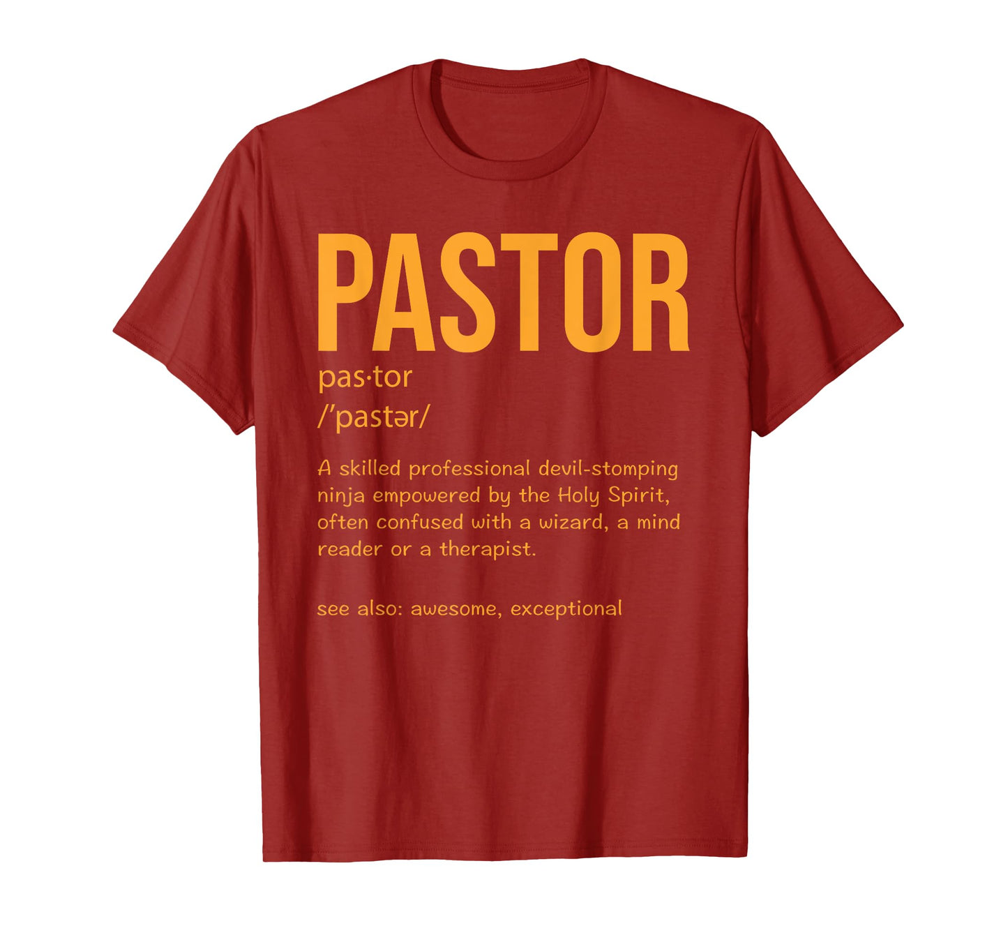 Funny Pastor Definition Gift Christian Preachers Men Women T-Shirt
