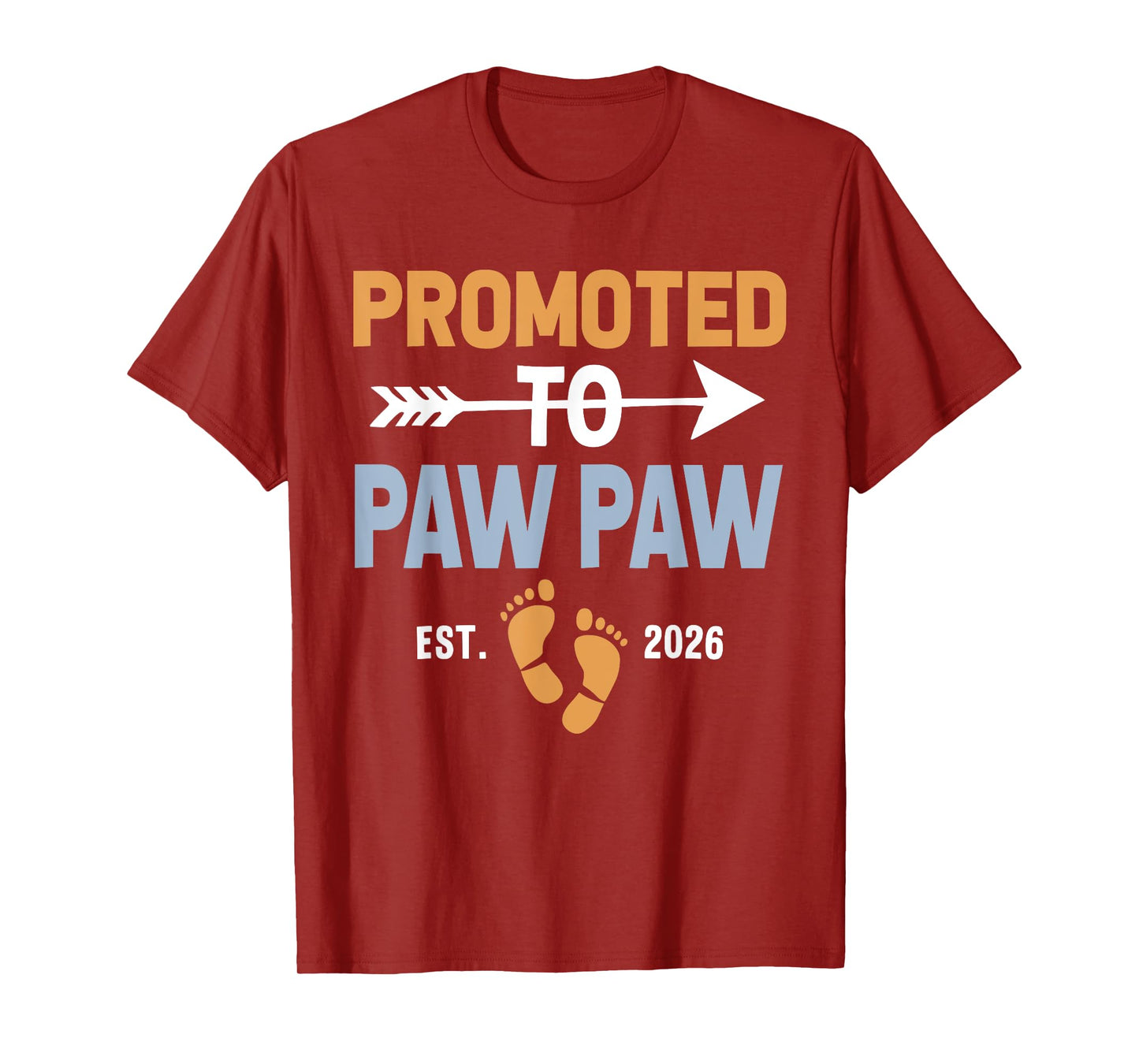Promoted to Paw Paw Est 2026 Vintage T-Shirt
