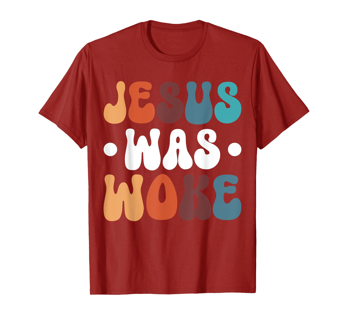 Jesus Was Woke T-Shirt
