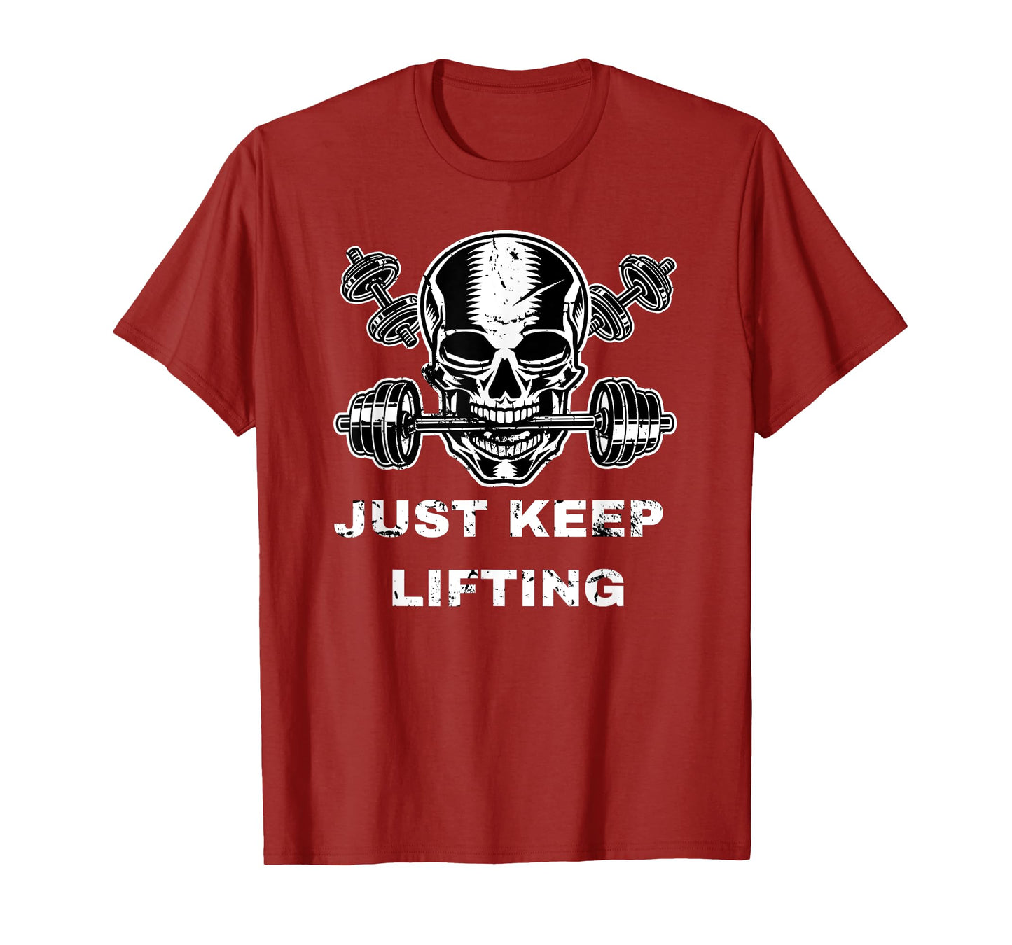 Skull and Crossbones barbell - Just keep lifting deadlift T-Shirt