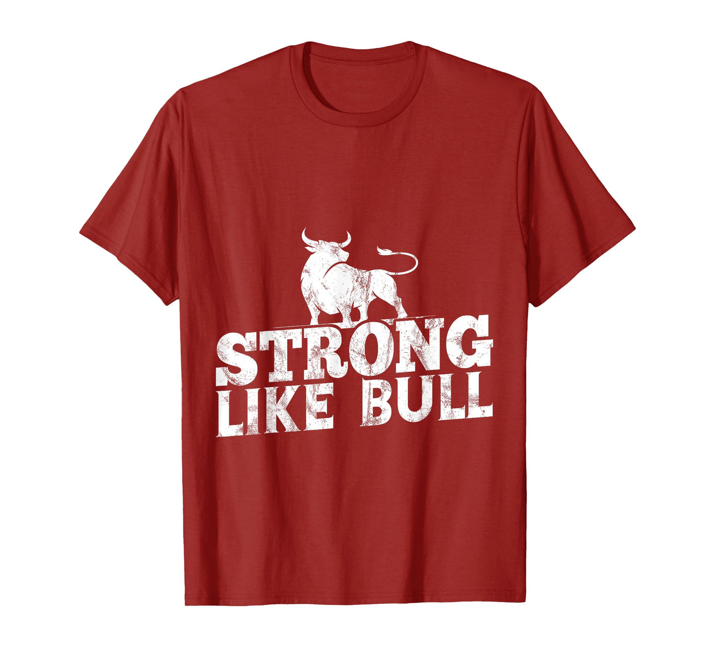 Strong Like A Bull Powerlifting Bodybuilding T-Shirt