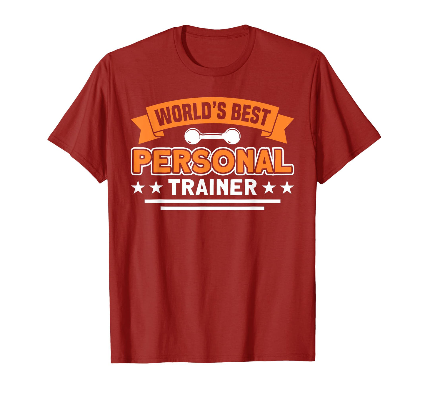 World's Best Trainer For Personal Trainer T-Shirt