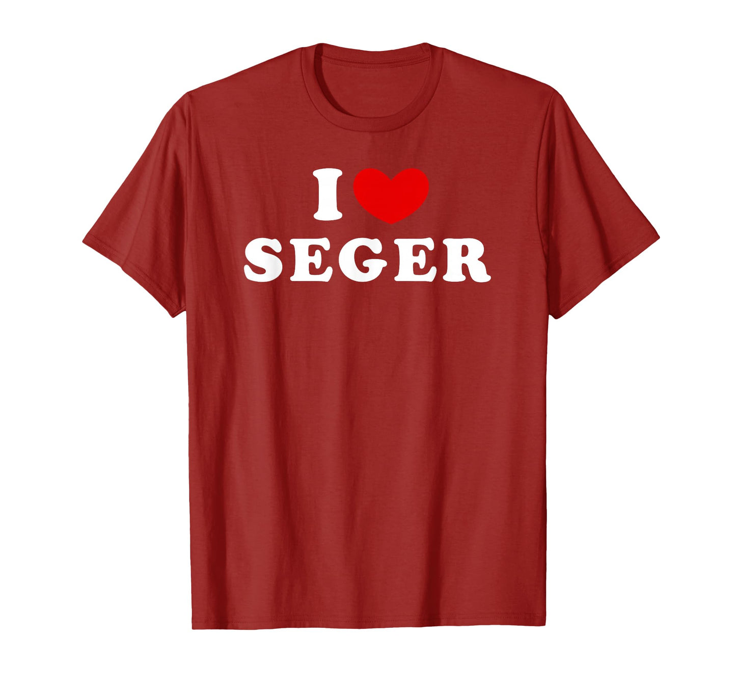 I Love Seger, I Heart Seger T-Shirt