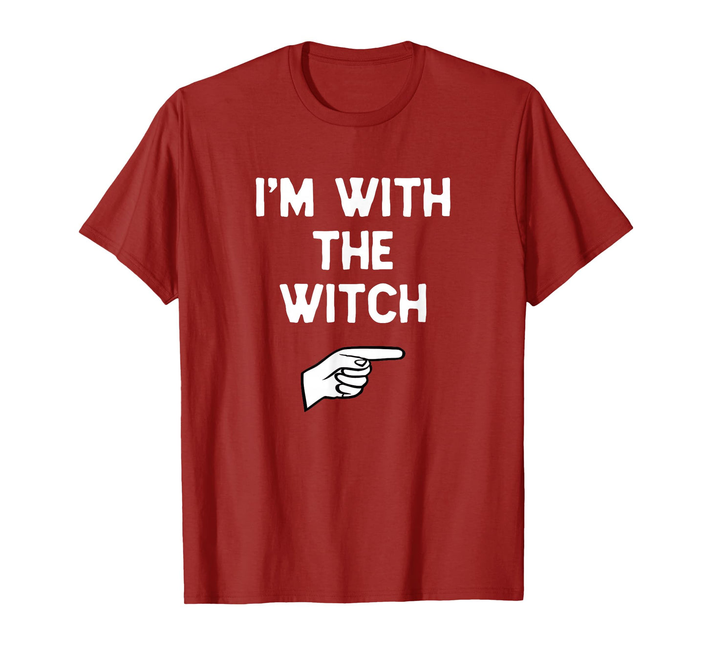 I’m with The Witch Funny Halloween Matching Costume T-Shirt