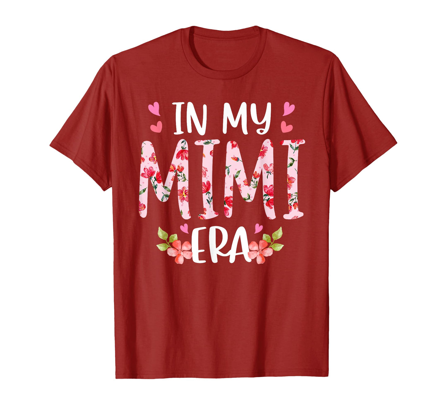 In My Mimi Era Floral Mother's Day Flower Girly Women T-Shirt