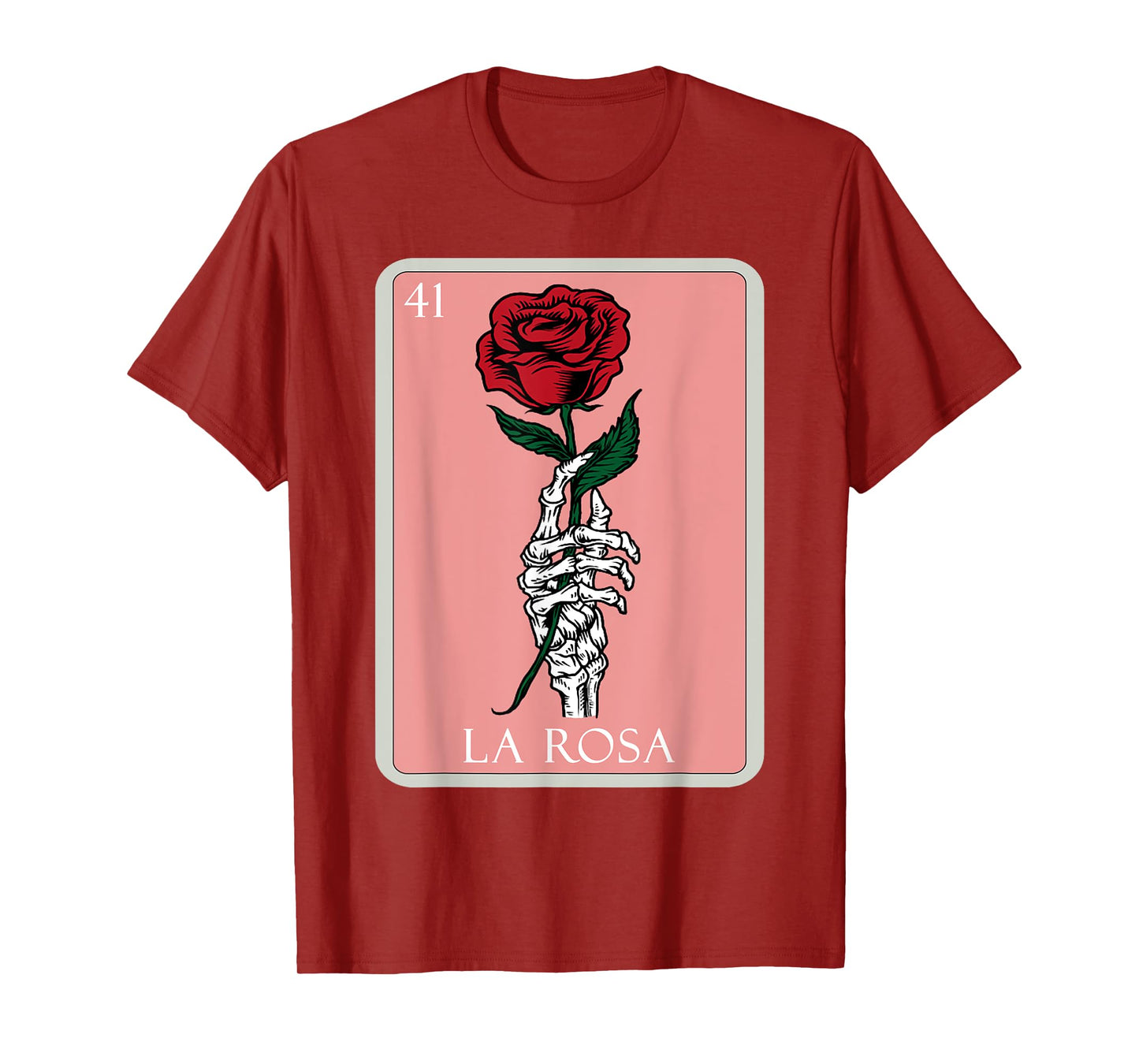 La Rosa Skeleton Hand Red Rose Mexican Bingo Lottery Card T-Shirt