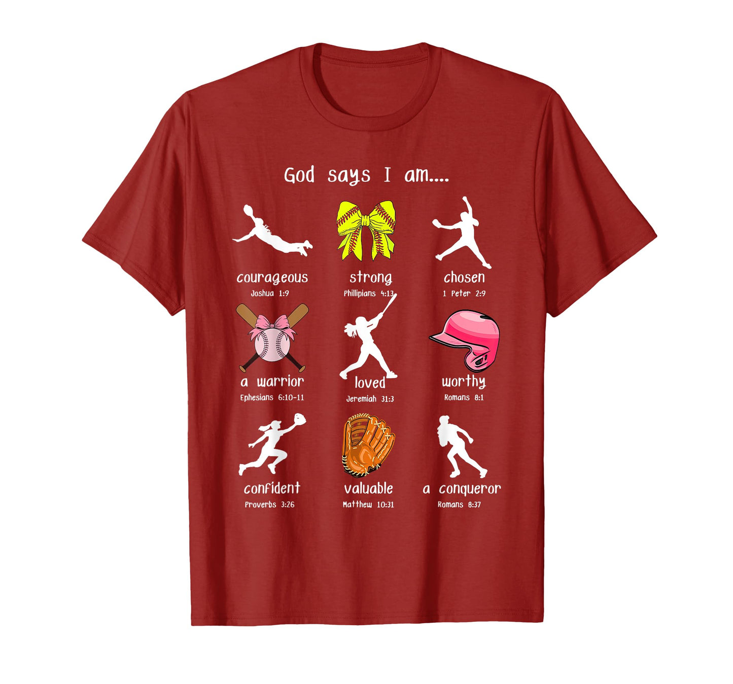Bows God Say I Am Christian Softball Girls Bible Verse Jesus T-Shirt