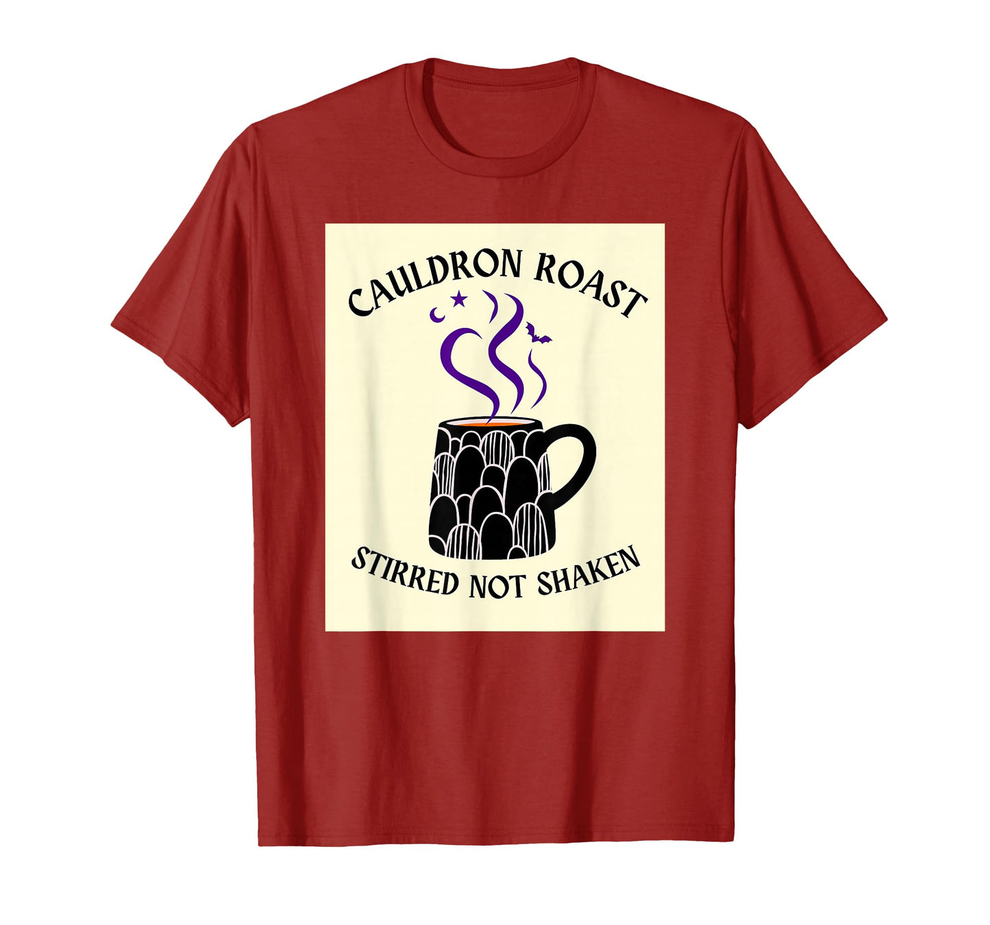 Halloween Coffee Lover Cauldron Roast Stirred Not Shaken T-Shirt