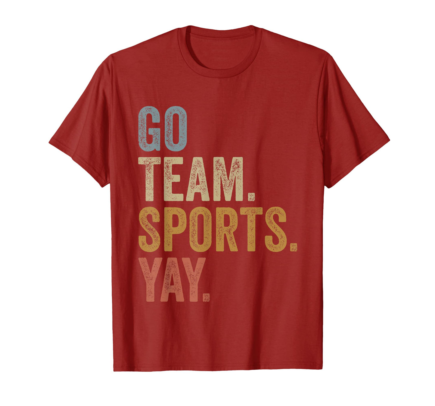 Vintage Go Team Sports Yay Funny Game Day Men Women Kids T-Shirt