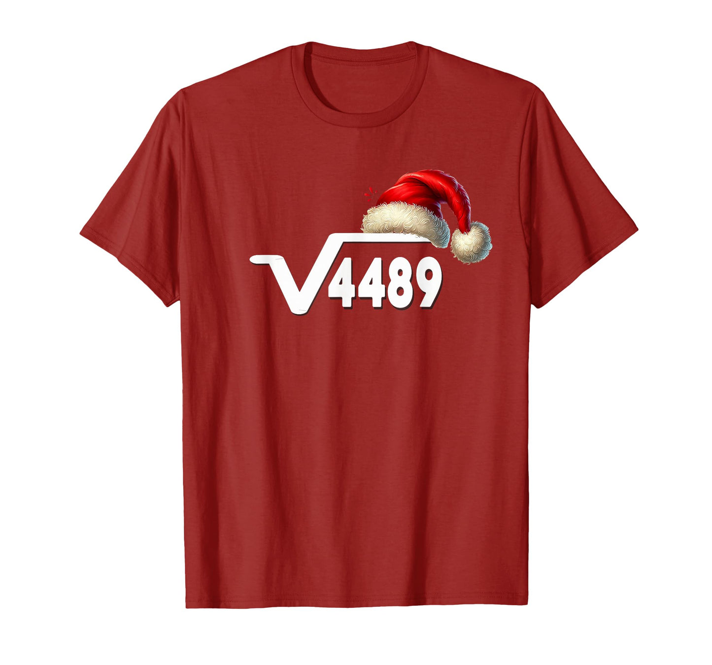 Funny 67 Meme Square Root 4489 Slang Math Teacher Christmas T-Shirt