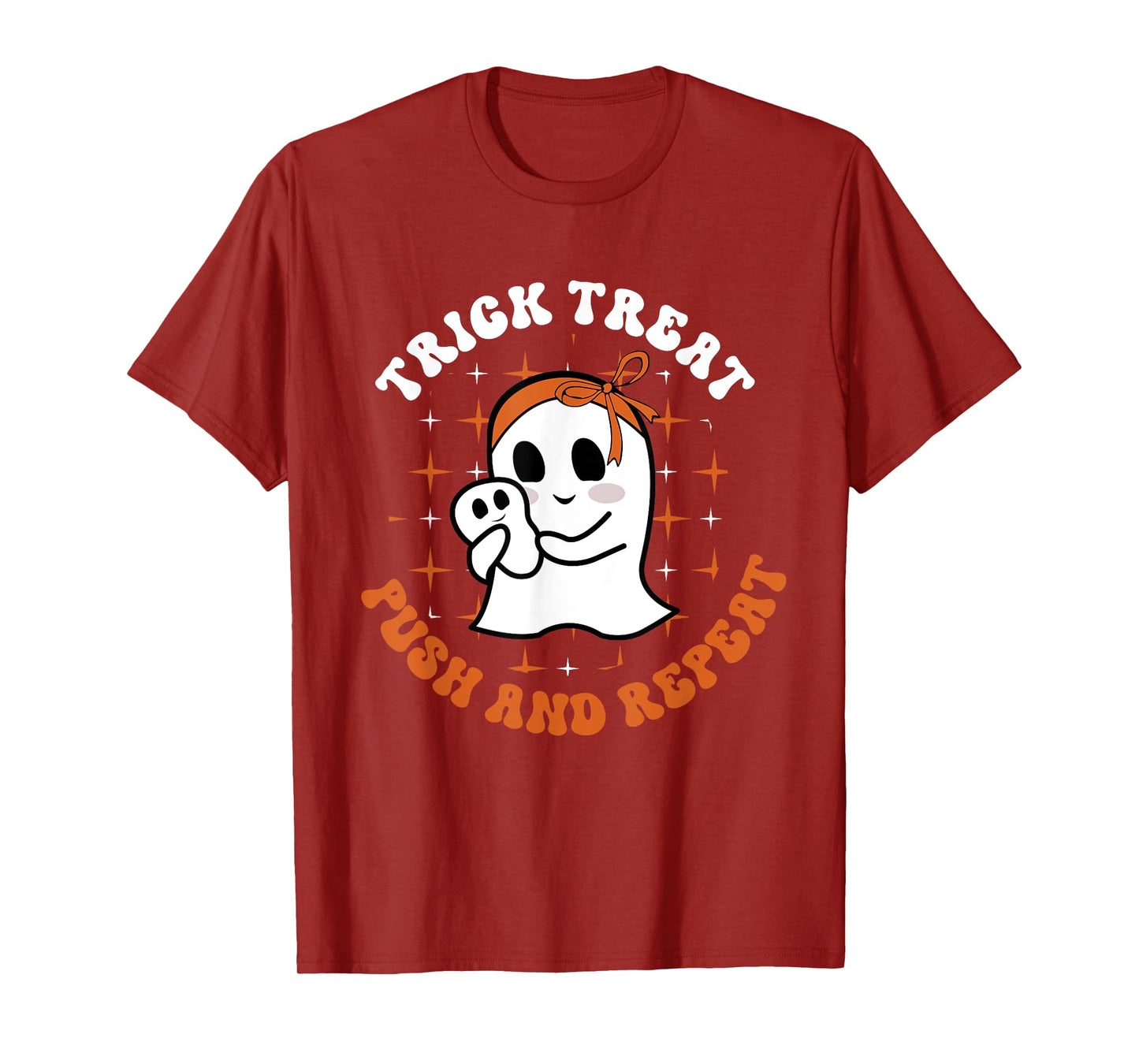 Trick Treat Push & Repeat, Labor & Delivery Nurse Halloween T-Shirt