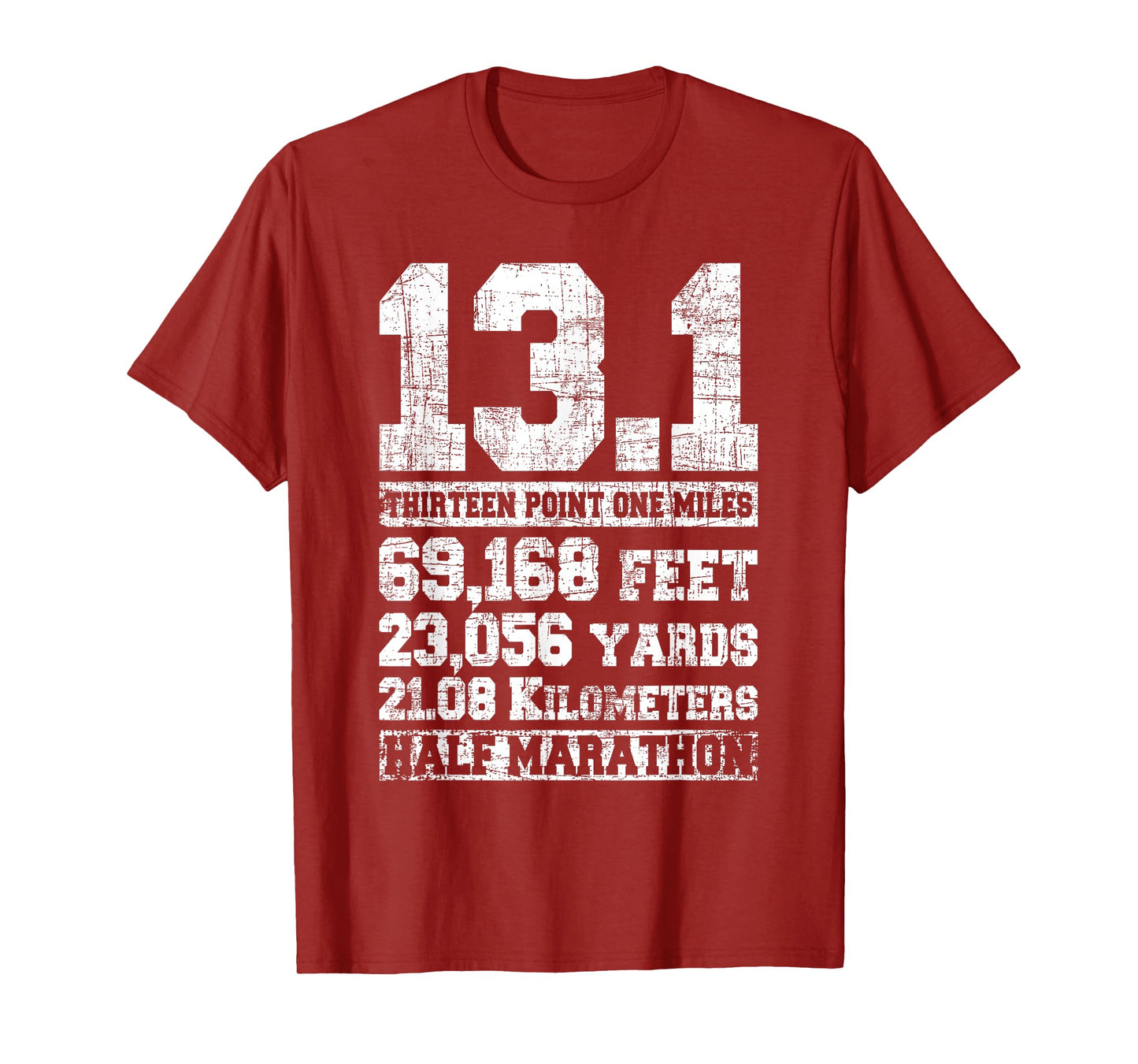 13.1 Miles Half Marathon Running Marathon Runner T-Shirt