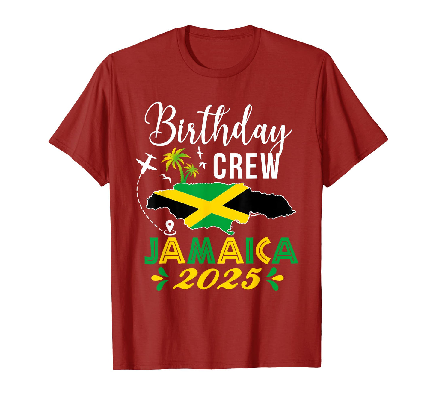 Birthday Crew Jamaica 2025 Tropical Vibe Group Matching Bday T-Shirt