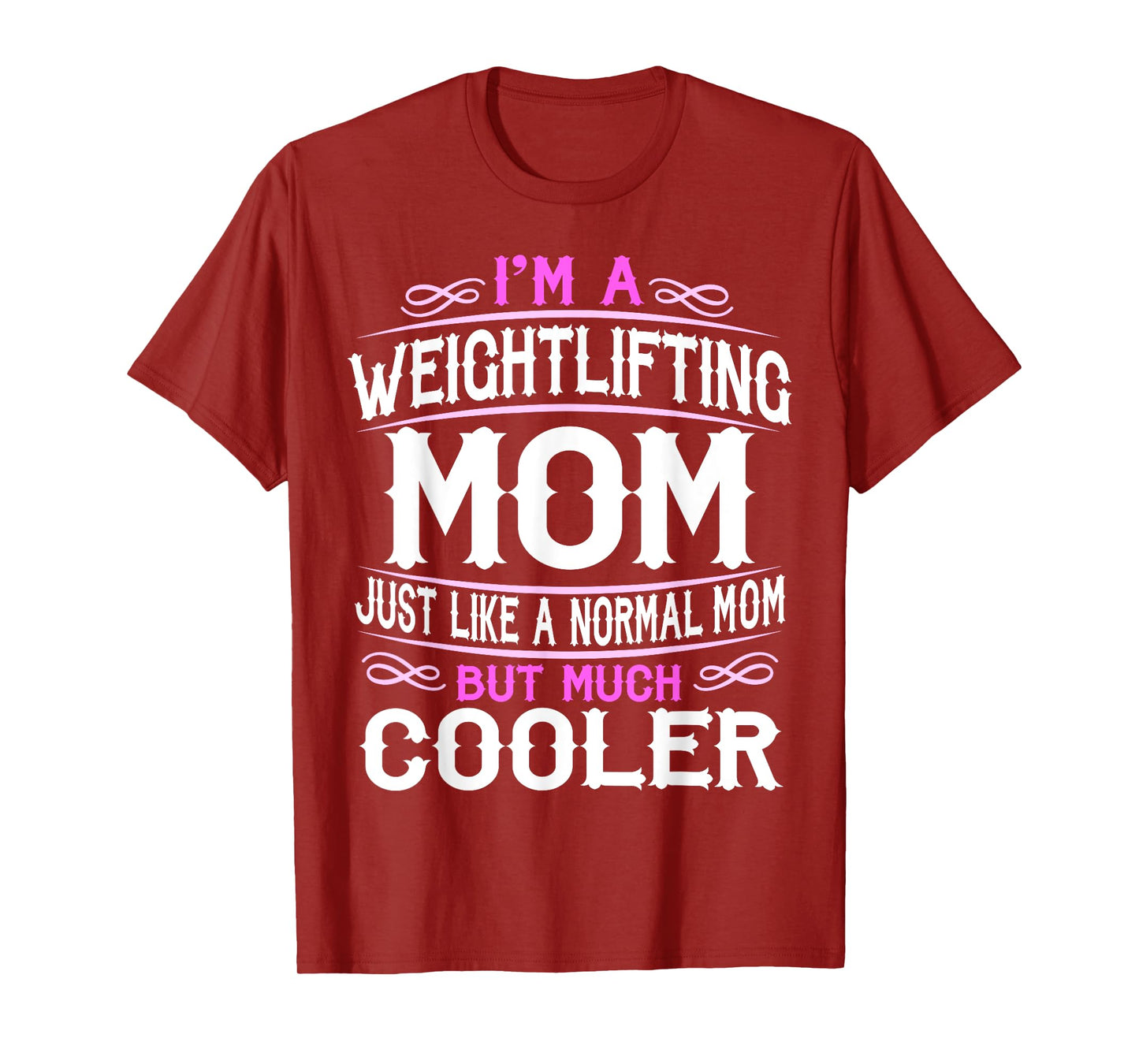 Womens Weightlifting Mom, Cute Gym Mom Gift T-Shirt