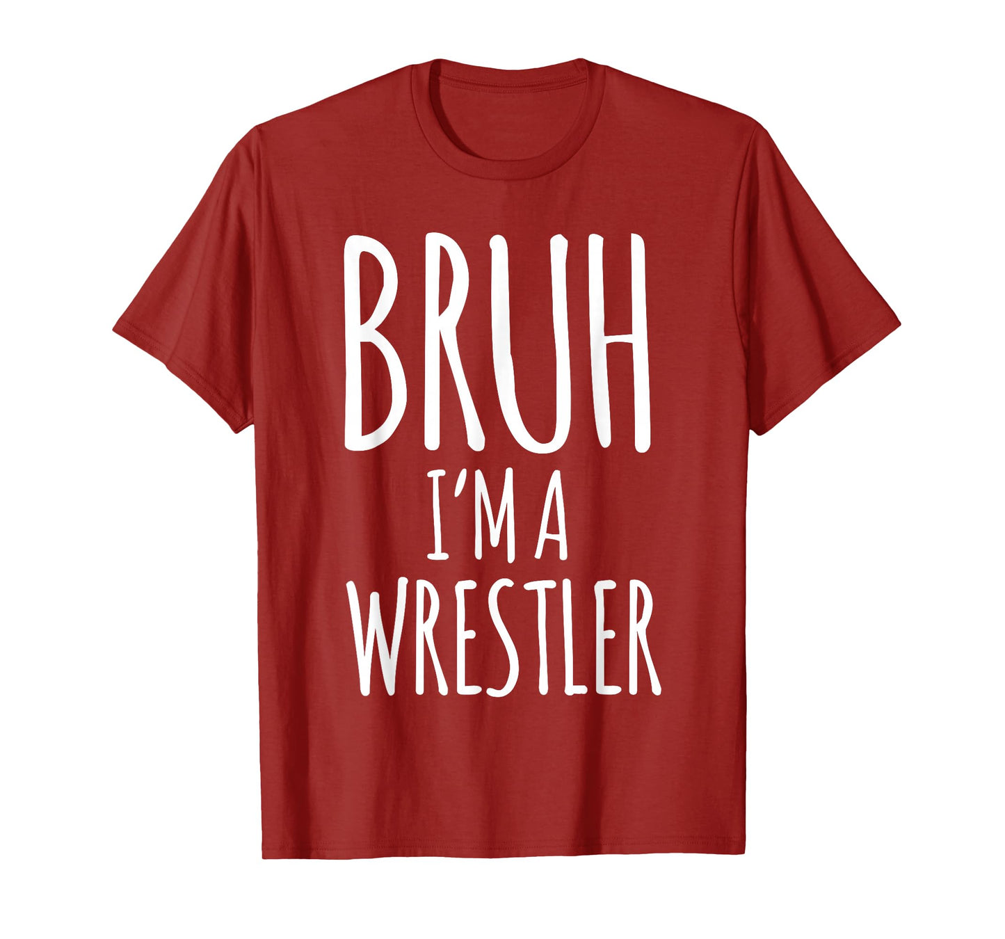 Bruh Wrestler Halloween Costume Pretend I'm a Wrestler T-Shirt