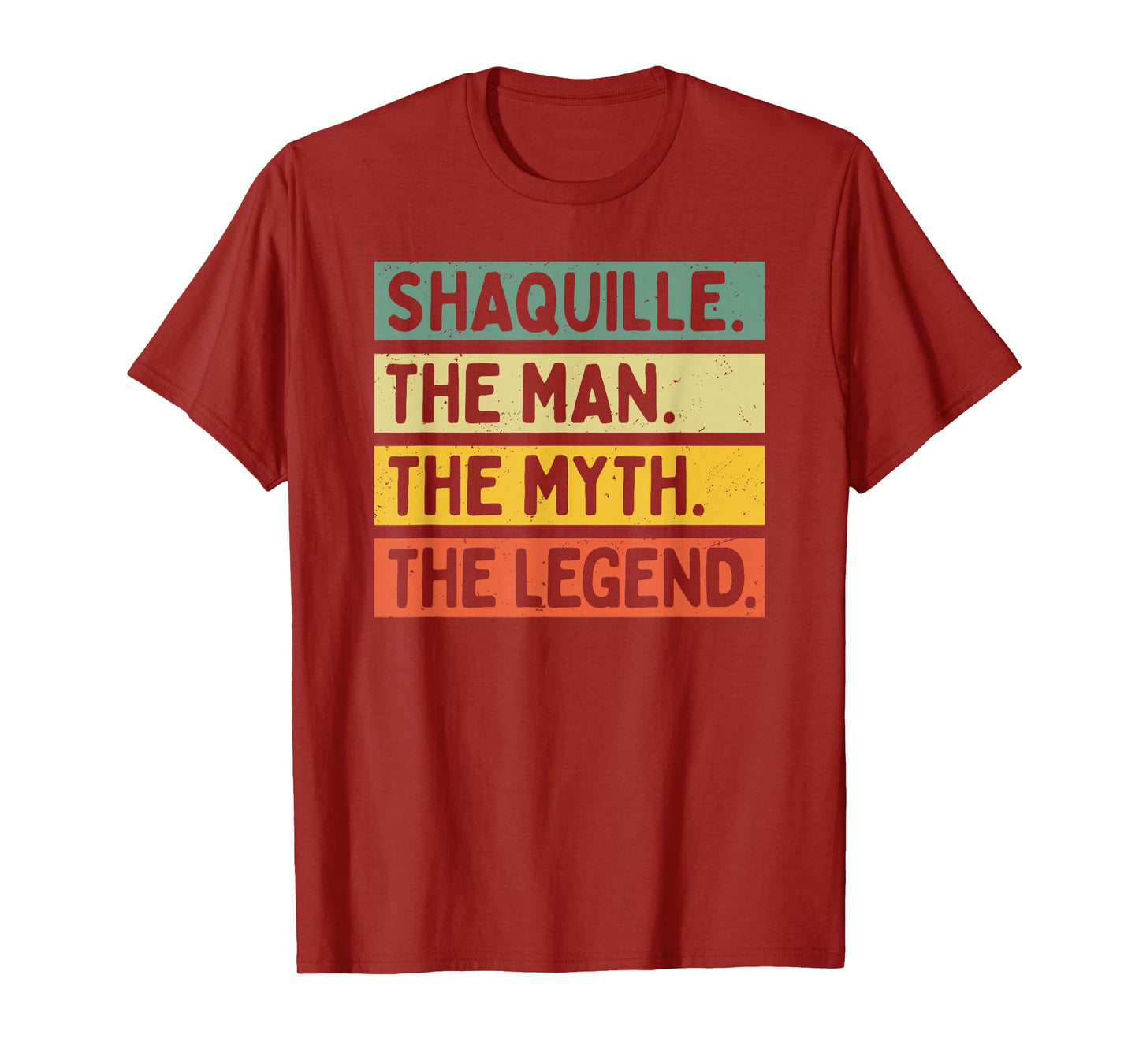 Shaquille The Man The Myth The Legend Funny Personalized T-Shirt