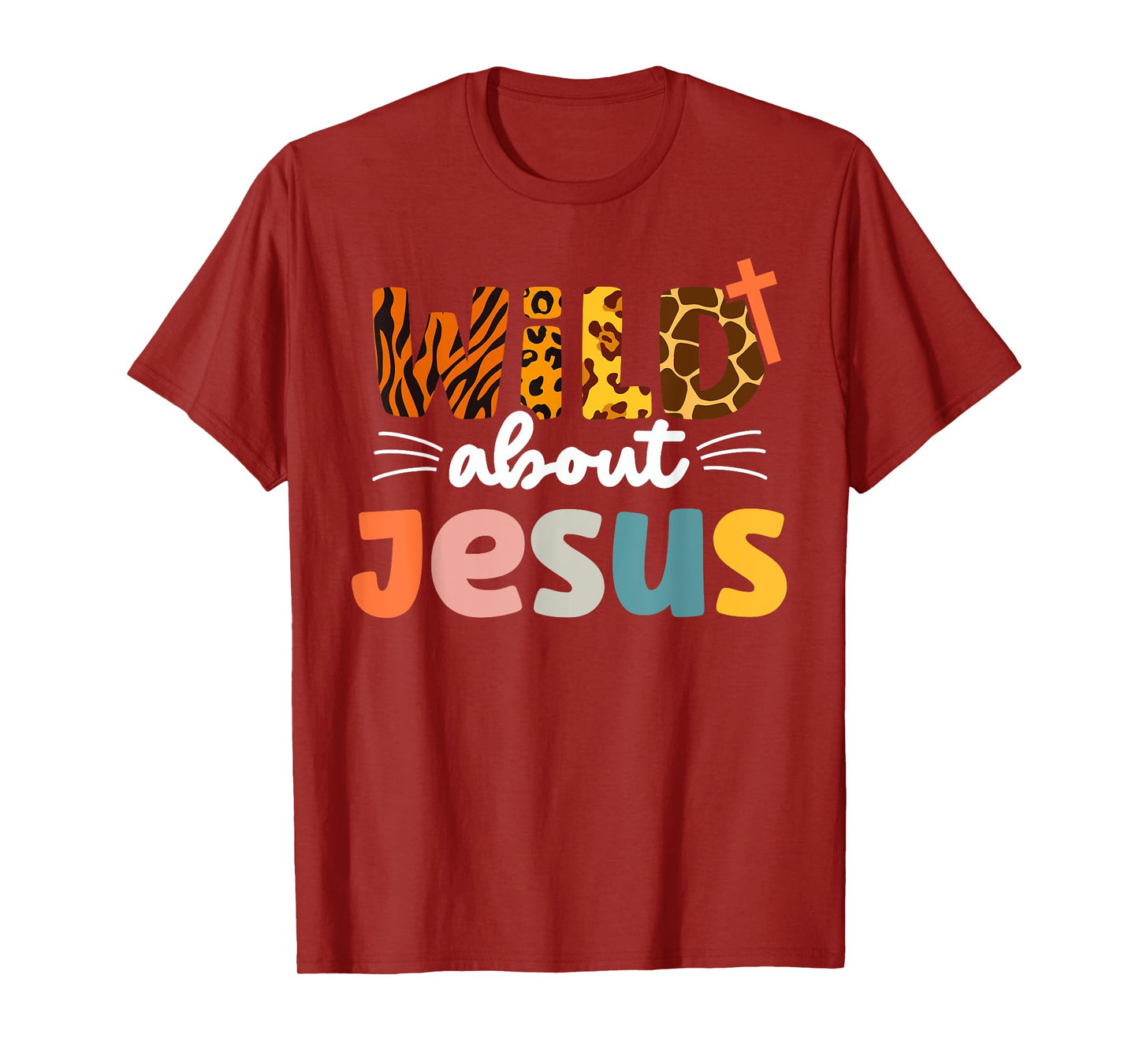Cute Wild About Jesus Leopard Christ and Christianity T-Shirt