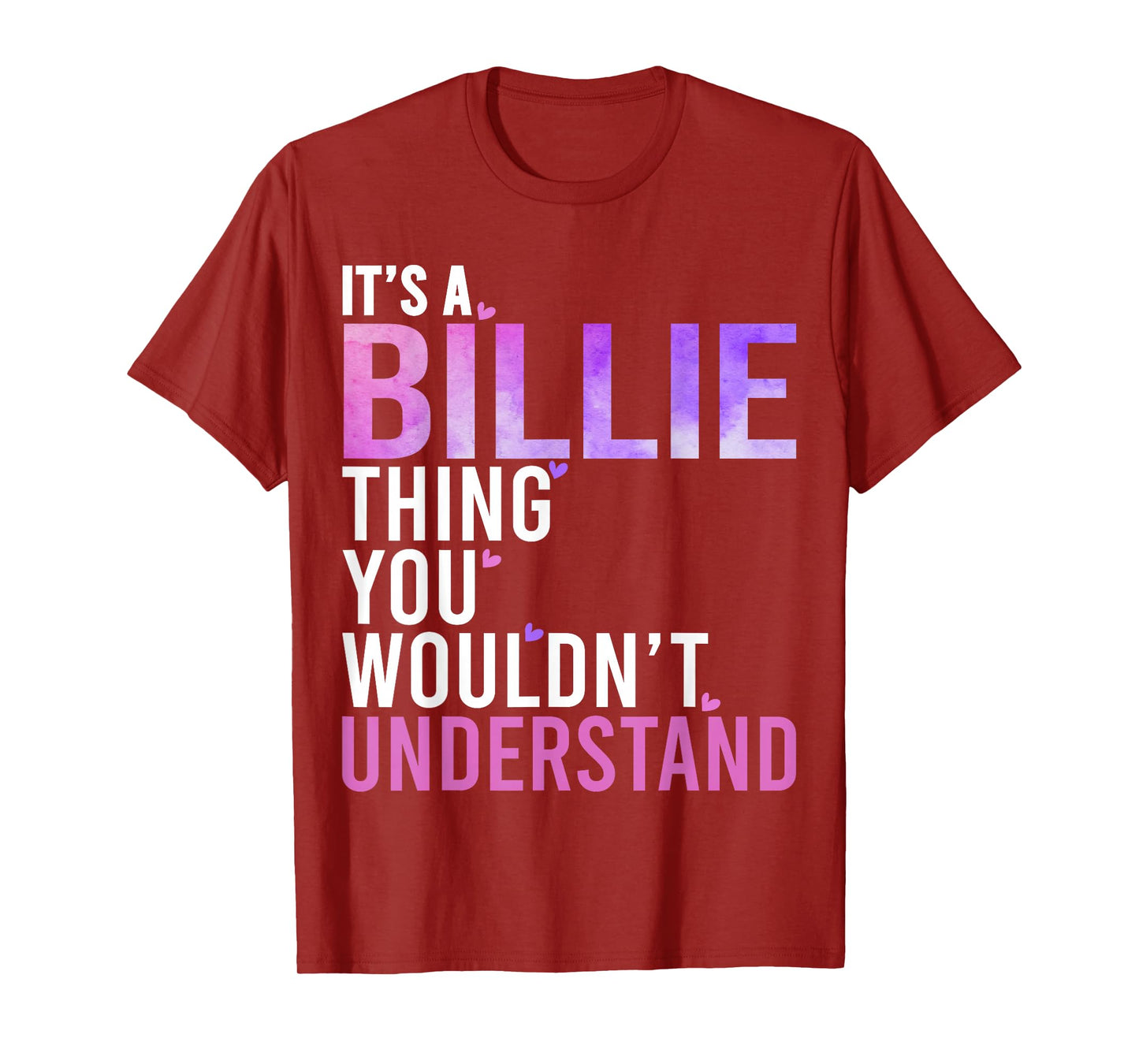 It's A Billie Thing You Wouldn't Understand Billie T-Shirt
