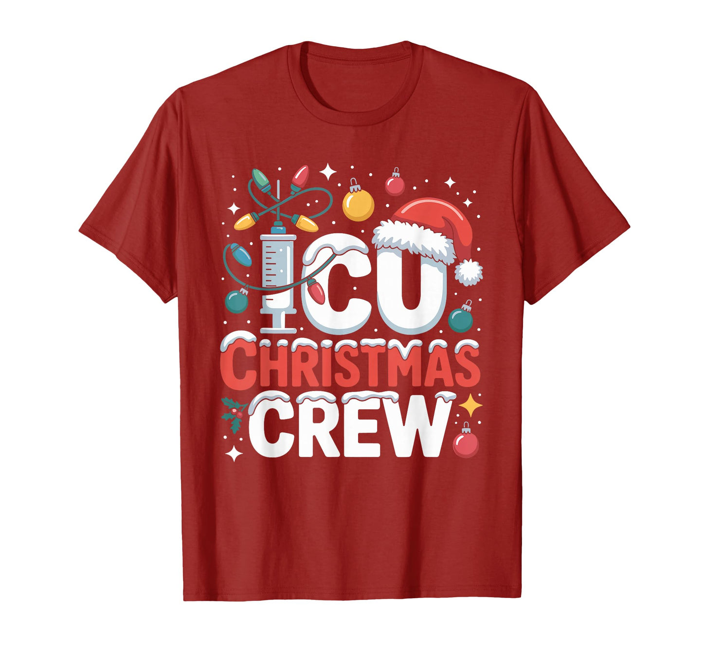 ICU Christmas Crew ICU Nurse Critical Care Xmas Nursing T-Shirt