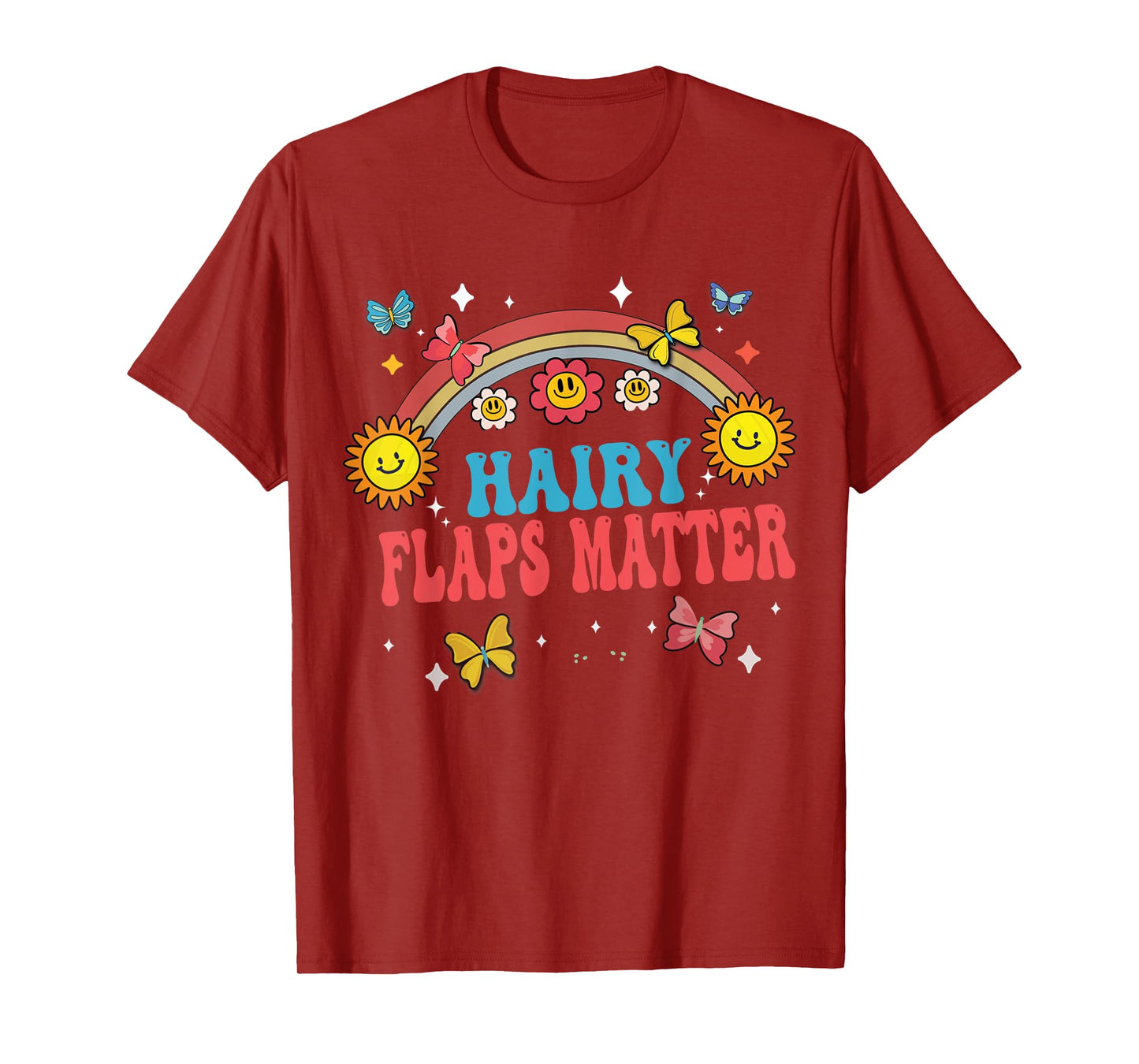 Funny Saying Inappropriate Ironic Joke Hairy Flaps Matter T-Shirt