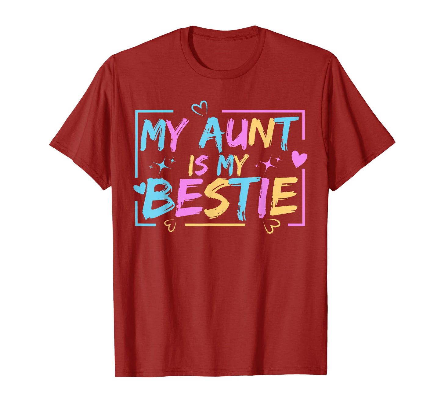 My Aunt is My Bestie Aunt And niece Matching T-Shirt