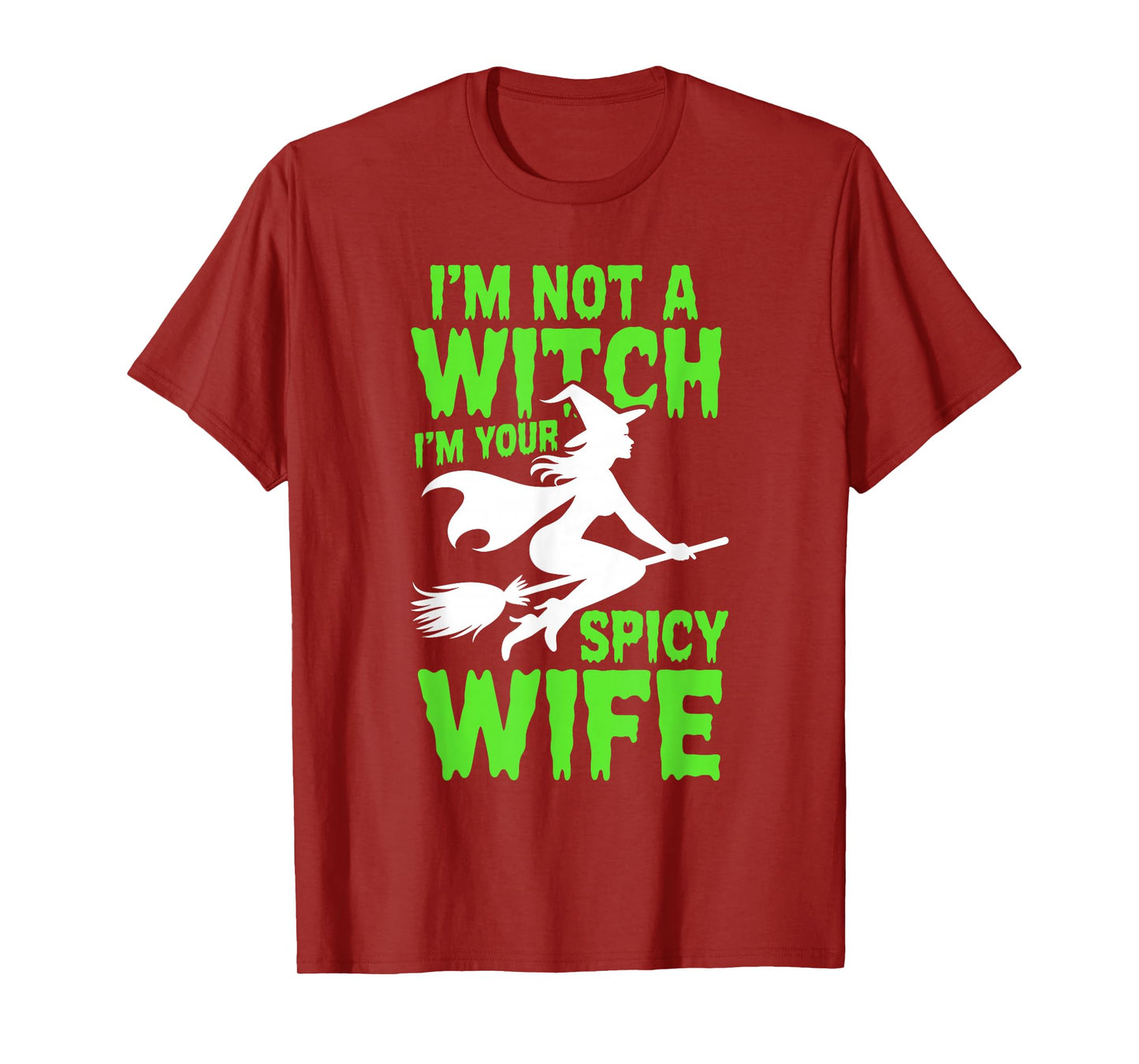 I'm not a Witch Halloween Couple Women T-Shirt